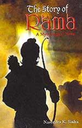 The Story of Rama: A Mythological Novel