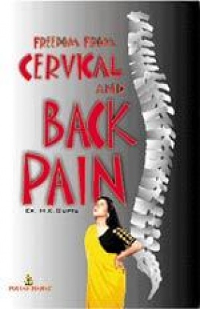 Freedom From Cervical Pain and Backache Pain