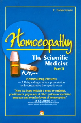 Homoeopathy: The Scientific Medicine, Part II