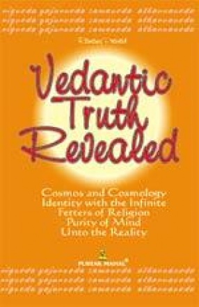 Vedantic Truth Revealed