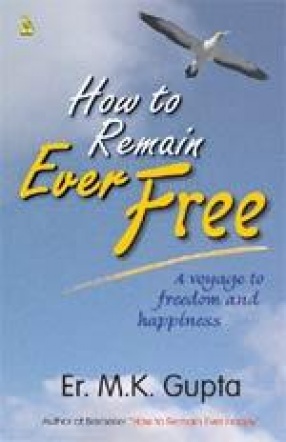 How to Remain Ever Free