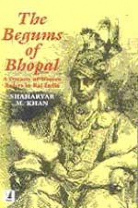 The Begums of Bhopal
