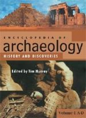 Encyclopaedia of Archaeology (In 3 Volumes)