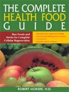 The Complete Health-Food Guide