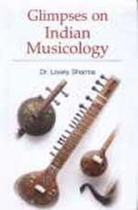 Glimpses on Indian Musicology