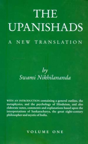 The Upanishads: Katha, Isa, Kena, Mundaka, Svetasvatara, Prasna, Mandukya, Aitareya, Brihadaranyaka, Taittiriya and Chhandogya (In 4 Volumes)