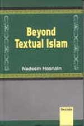 Beyond Textual Islam