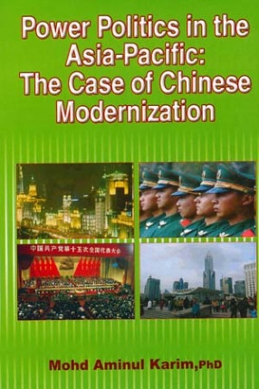 Power Politics in the Asia-Pacific: The Case of Chinese Modernization