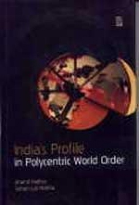 India's Profile in Polycentric World Order