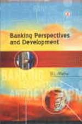 Banking Perspectives and Development