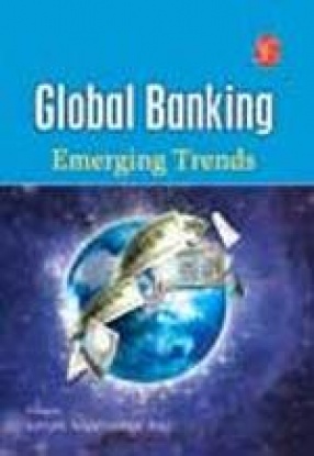 Global Banking- Emerging Trends
