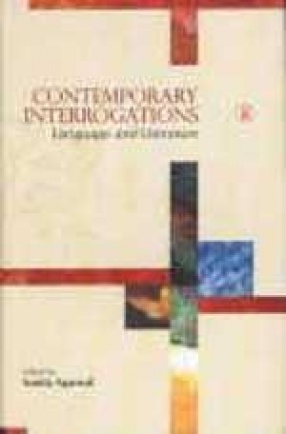 Contemporary Interrogations: Language and Literature
