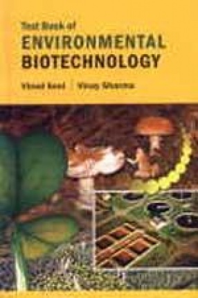 Text Book of Environmental Biotechnology
