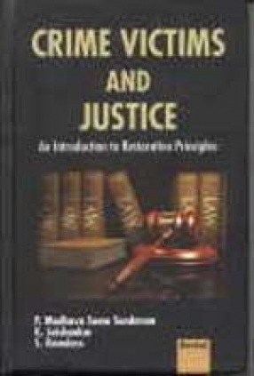 Crime Victims and Justice: An Introduction to Restorative Principles