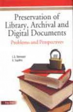 Preservation of Library, Archival and Digital Documents: Problems and Perspectives