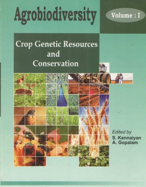 Agrobiodiversity: Crop Genetic Resources and Conservation (Volume I)