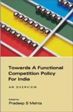 Towards a Functional Competition Policy for India