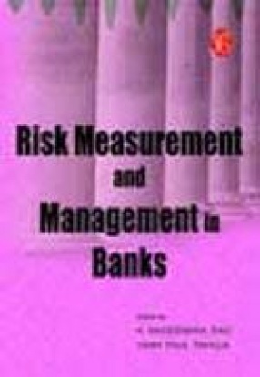 Risk Measurement and Management in Banks