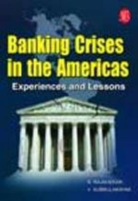 Banking Crises in The Americas: Experiences and Lessons