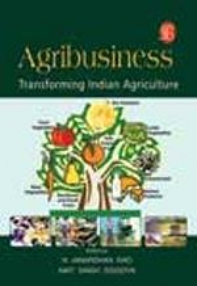 Agribusiness: Transforming Indian Agriculture