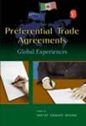 Preferential Trade Agreements: Global Experiences