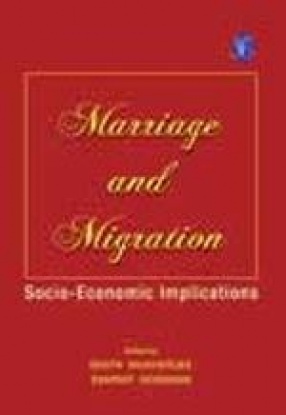 Marriage and Migration: Socio-Economic Implications