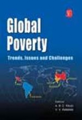 Global Poverty: Trends, Issues and Challenges
