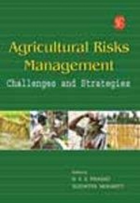 Agricultural Risks Management: Challenges and Strategies