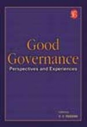 Good Governance: Perspectives and Experiences