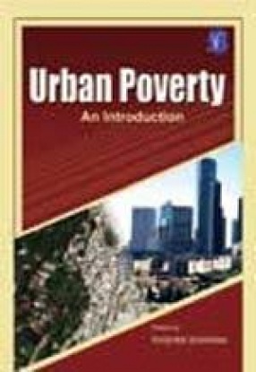 Urban Poverty: An Introduction