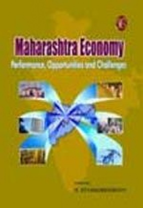 Maharashtra Economy: Performance, Opportunities and Challenges