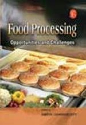 Food Processing: Opportunities and Challenges