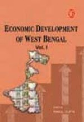 Economic Development of West Bengal (Volume 1)