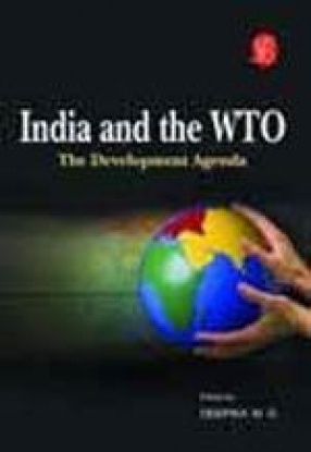 India and the WTO: The Development Agenda