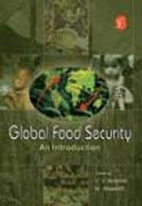 Global Food Security: An Introduction
