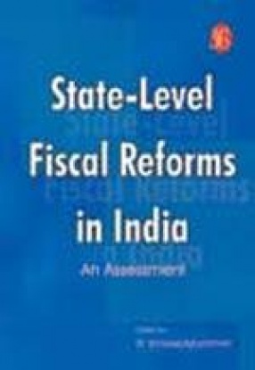 State-Level Fiscal Reforms in India: An Assessment