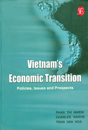 Vietnam's Economic Transition: Policies, Issues and Prospects