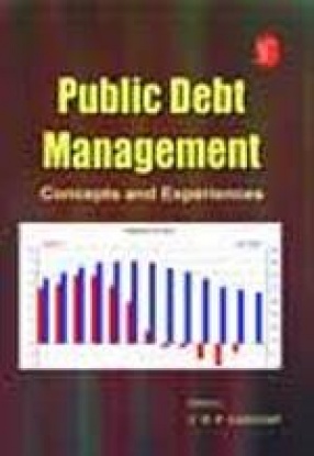 Public Debt Management: Concepts and Experiences