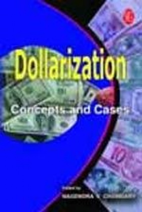 Dollarization: Concepts and Cases