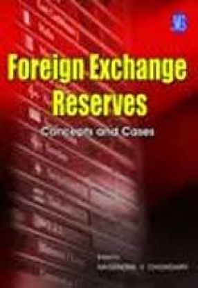 Foreign Exchange Reserves: Concepts and Cases