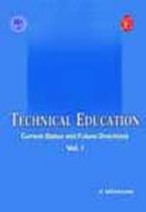 Technical Education: Current Status and Future Directions (Volume 1)