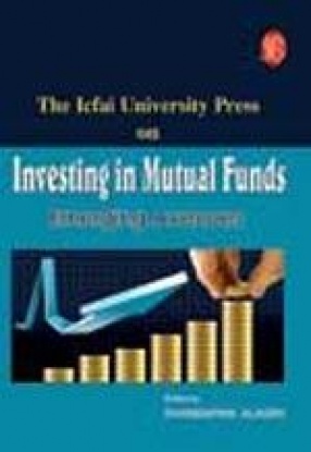 IUP Series on Investing in Mutual Funds: Emerging Avenues