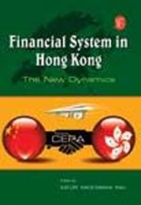 Financial System In Hong Kong: The New Dynamics
