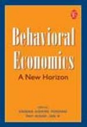 Behavioral Economics: A New Horizon