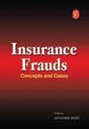 Insurance Frauds: Concepts and Cases