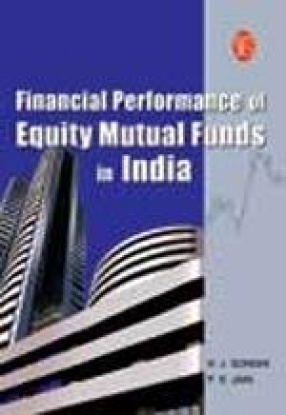 Financial Performance of Equity Mutual Funds in India