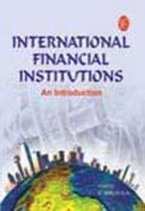 International Financial Institutions: An Introduction