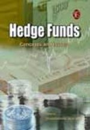 Hedge Funds: Concepts And Issues