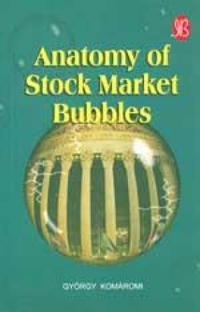Anatomy of Stock Market Bubbles