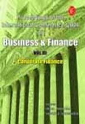 Proceedings of the International Conference, 2004 on Business and Finance: Corporate Finance (Volume 3)